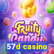 57d casino